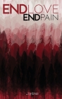 ENDlove ENDpain By Hydrus Cover Image