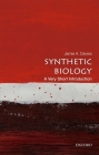 Synthetic Biology: A Very Short Introduction (Very Short Introductions) By Jamie A. Davies Cover Image