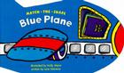 Match-the-Shape: Blue Plane By Jane Sherman, Holly Mann (Illustrator) Cover Image