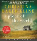 A Piece of the World Low Price CD: A Novel By Christina Baker Kline, Polly Stone (Read by) Cover Image