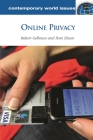 Online Privacy (Contemporary World Issues) By Robert Gellman, Pam Dixon Cover Image