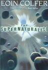 The Supernaturalist Cover Image