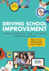 Driving School Improvement Second Edition: Practical Strategies and Tools By Vic Zbar, Pamela Macklin Cover Image