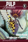 Pulp Literature Summer 2022: Issue 35 By Rhea Rose, Jm Landels, Mel Anastasiou Cover Image