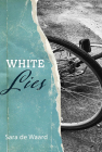 White Lies By Sara de Waard Cover Image