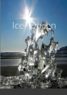 Ice- Queen By Freddy Van Schil Cover Image