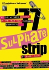 '77 Sulphate Strip: An Eyewitness Account of the Year That Changed Everything By Barry Cain Cover Image