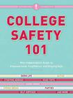 College Safety 101: Miss Independent's Guide to Empowerment, Confidence, and Staying Safe Cover Image