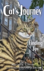 A Cat's Journey Finding Joy: Finding Joy Cover Image