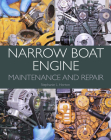 Narrow Boat Engine Maintenance and Repair Cover Image