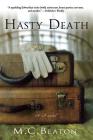Hasty Death: An Edwardian Murder Mystery (Edwardian Murder Mysteries #2) Cover Image