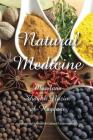 Natural Medicine: Prophetic Medicine - Cure for All Ills Cover Image