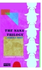 The Nana Trilogy Cover Image
