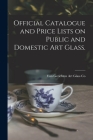 Official Catalogue and Price Lists on Public and Domestic Art Glass. By Von Gerichten Art Glass Co (Created by) Cover Image