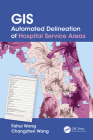 GIS Automated Delineation of Hospital Service Areas Cover Image