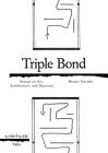 Triple Bond: Essays on Art, Architecture and the Museum Cover Image