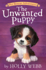 The Unwanted Puppy (Pet Rescue Adventures) By Holly Webb, Sophy Williams (Illustrator) Cover Image