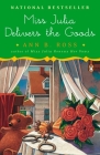Miss Julia Delivers the Goods: A Novel Cover Image