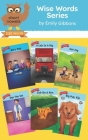 Wise Word Series: Short Vowels: Decodable Story Collection (Orton Gillingham Scope) By Emily Gibbons Cover Image