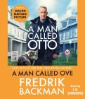 A Man Called Ove: A Novel By Fredrik Backman, J. K. Simmons (Read by) Cover Image