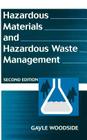 Hazardous Materials and Hazardous Waste Management By Gayle Woodside Cover Image