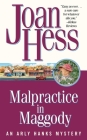 Malpractice in Maggody: An Arly Hanks Mystery By Joan Hess Cover Image