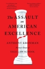 The Assault on American Excellence Cover Image
