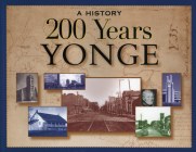 200 Years Yonge: A History By Ralph Magel (Editor) Cover Image