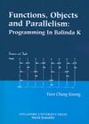 Functions, Objects and Parallelism: Programming in Balinda K Cover Image