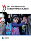 OECD Reviews of Migrant Education Immigrant Students at School: Easing the Journey towards Integration Cover Image