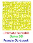 Ultimate Scabble Game 38 Cover Image