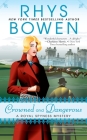 Crowned and Dangerous (A Royal Spyness Mystery #10) Cover Image