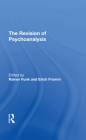 The Revision of Psychoanalysis By Erich Fromm, Rainer Funk Cover Image