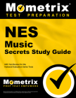 NES Music Secrets Study Guide: NES Test Review for the National Evaluation Series Tests By Mometrix Teacher Certification Test Team (Editor) Cover Image