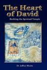 The Heart of David By Jeffrey Hazim Cover Image