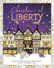 Christmas at Liberty By Liberty Cover Image