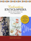 Embroidery Encyclopedia: Stitches and Techniques for Every Embroiderer Cover Image