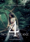 4: Scherbentanz:4 - Urban Fantasy By Kristin Wöllmer-Bergmann Cover Image
