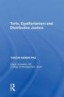 Torts, Egalitarianism and Distributive Justice By Tsachi Keren-Paz Cover Image
