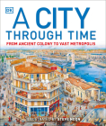 A City Through Time (DK Panorama) Cover Image