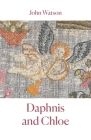 Daphnis and Chloe By John Watson Cover Image