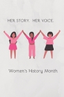 Her Story Her Voice Women's History Month Cover Image