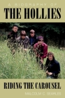 The Hollies: A Biography By Malcolm C. Searles Cover Image