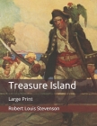 Treasure Island: Large Print Cover Image