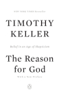 The Reason for God: Belief in an Age of Skepticism By Timothy Keller Cover Image