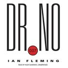 Dr. No Lib/E (James Bond #6) By Ian Fleming, Hugh Quarshie (Read by) Cover Image