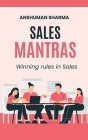 Sales Mantras By Anshuman Sharma Cover Image