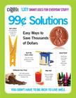 99-Cent Solutions: Easy Ways to Save Thousands of Dollars By Editors of Reader's Digest Cover Image