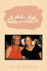 In Stroke's Shadow: My Caregiver Story Cover Image