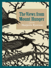 The Views from Mount Hunger By Marjorie Ryerson Cover Image